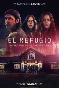 Убежище / El Refugio